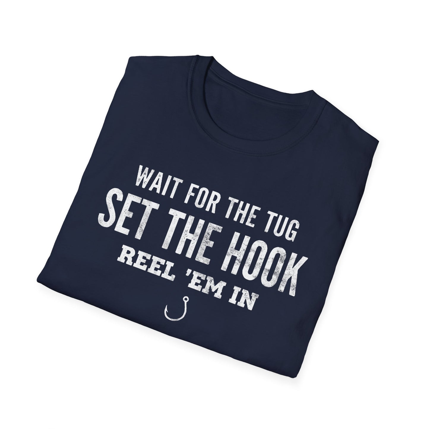 Wait For The Tug T-Shirt