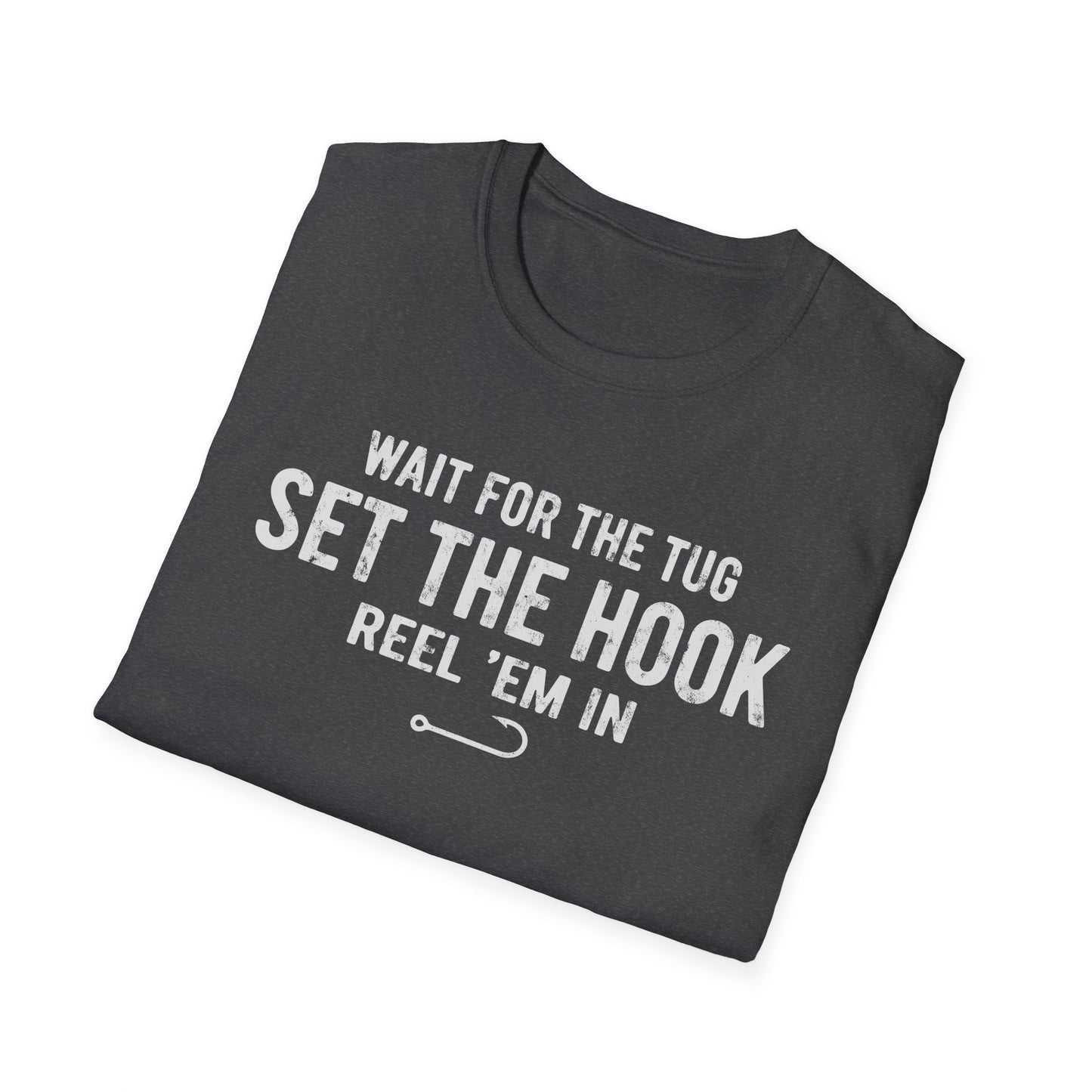 Wait For The Tug T-Shirt