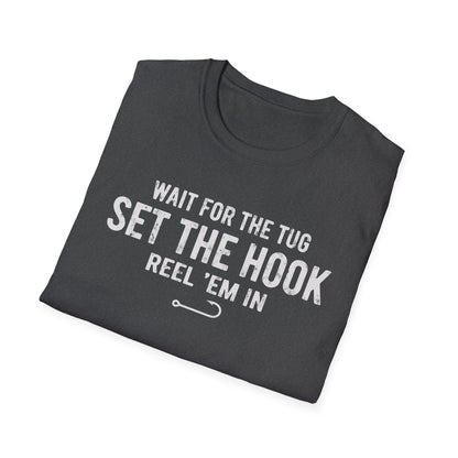 Wait For The Tug T-Shirt
