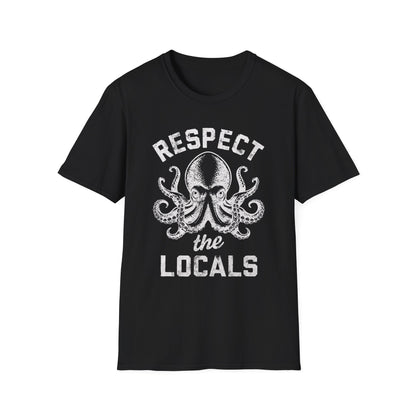 Respect the Locals Octopus T-Shirt