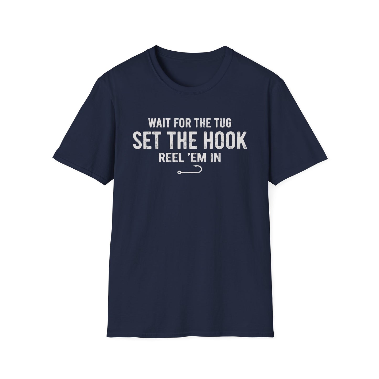Wait For The Tug T-Shirt