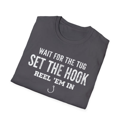 Wait For The Tug T-Shirt