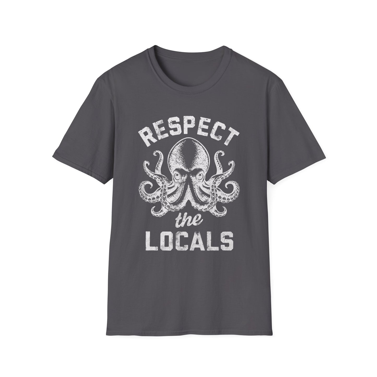 Respect the Locals Octopus T-Shirt