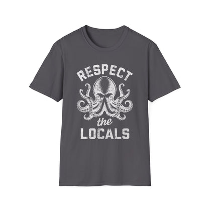 Respect the Locals Octopus T-Shirt
