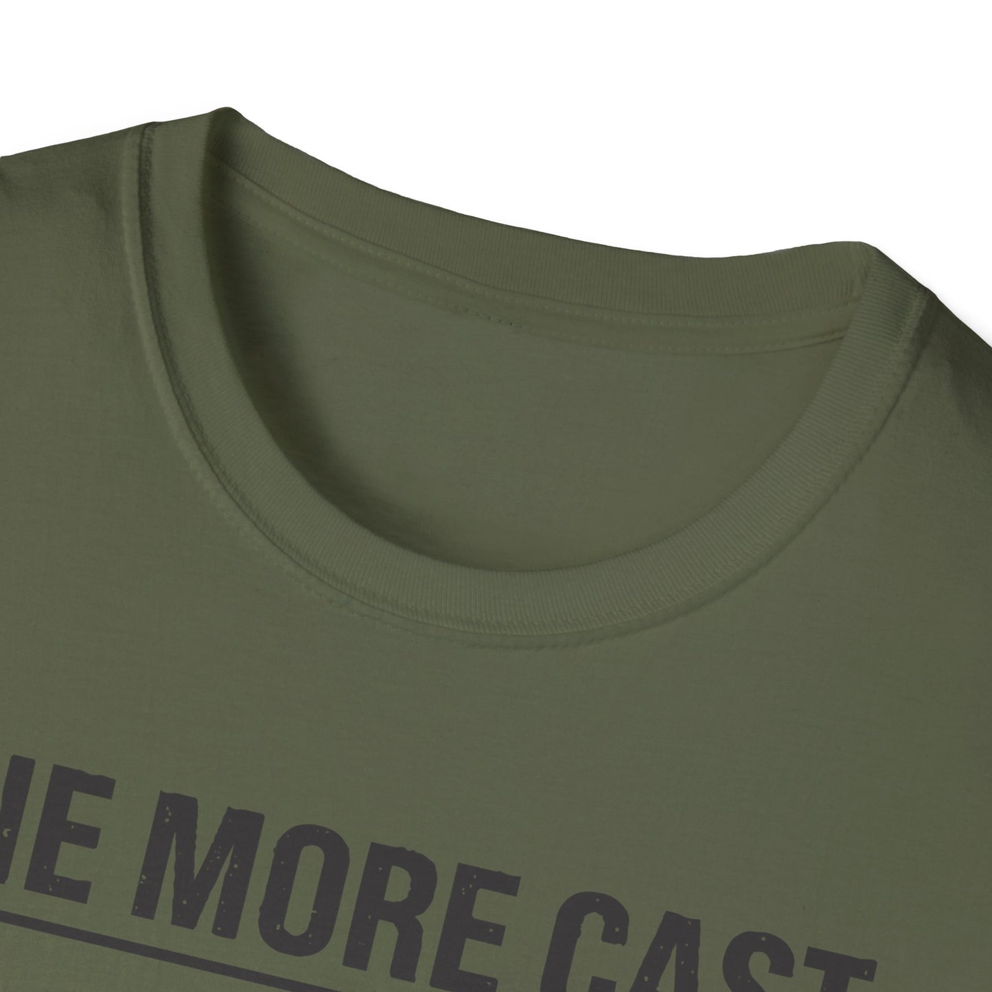 One More Cast Fishing T-Shirt