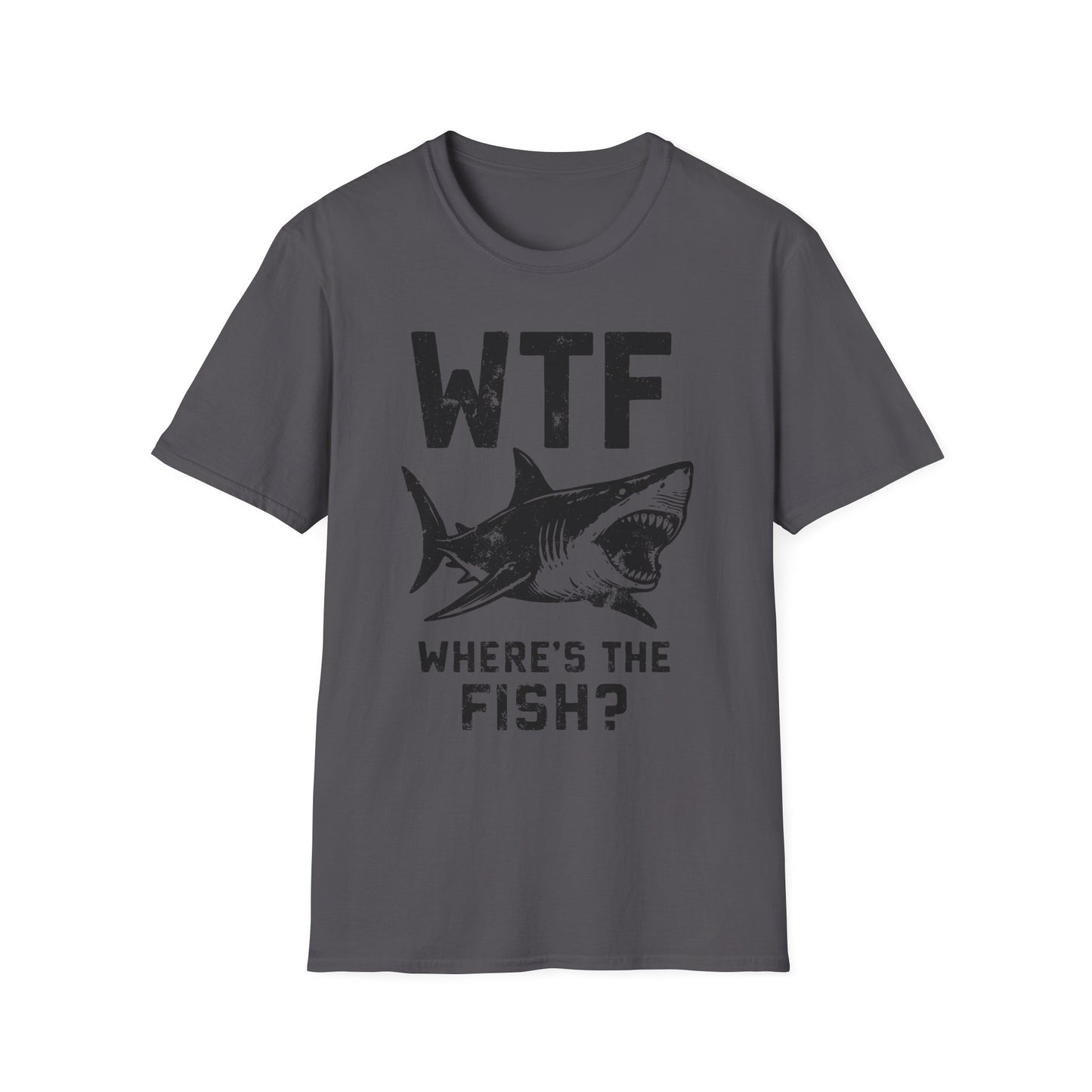 WTF Where's The Fish? Shark T-Shirt