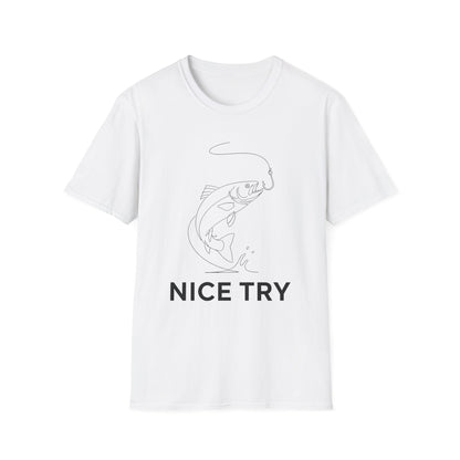 Nice Try Minimal Fish T-Shirt
