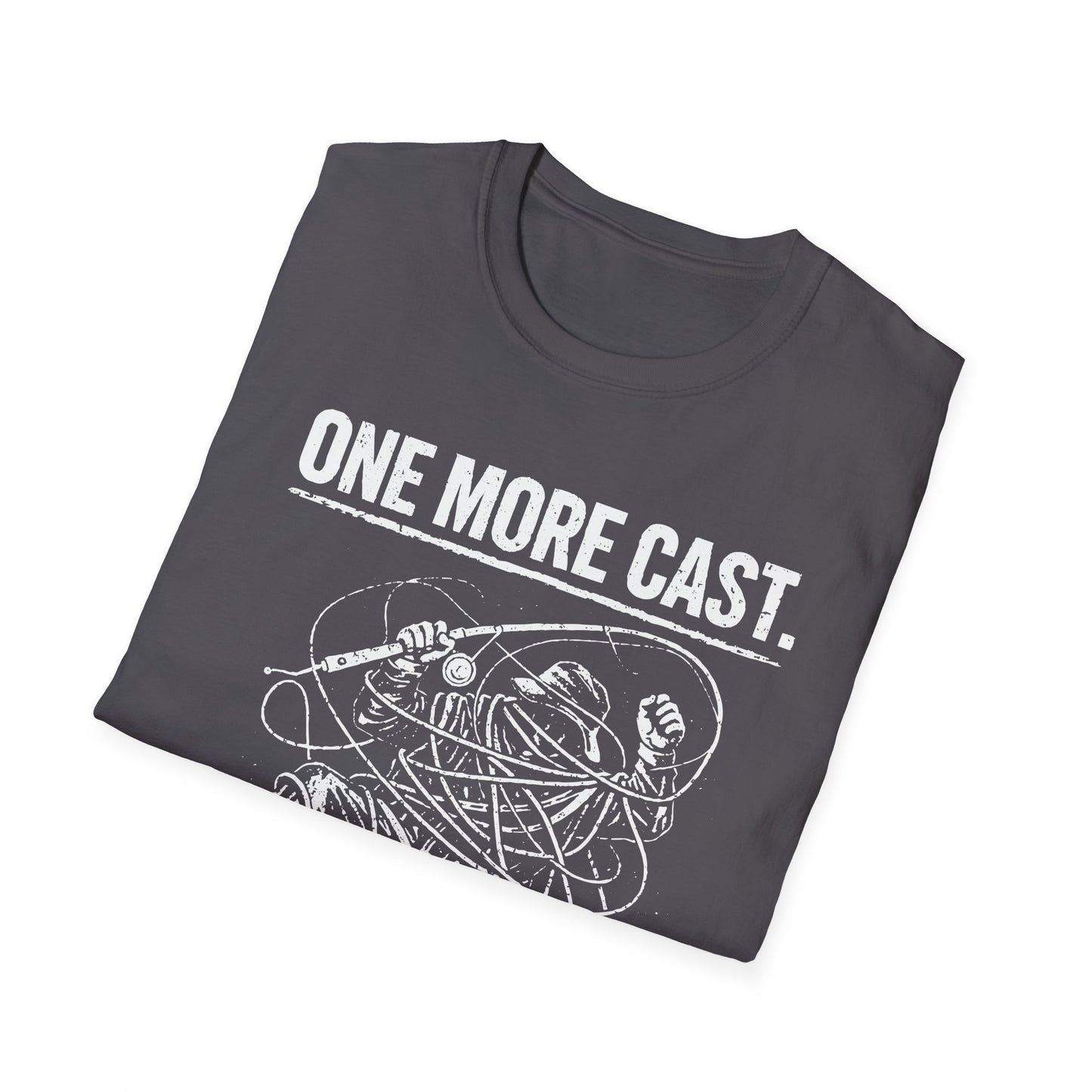 One More Cast Angler T-Shirt