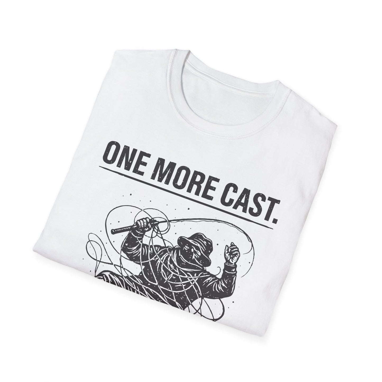 One More Cast Fishing T-Shirt