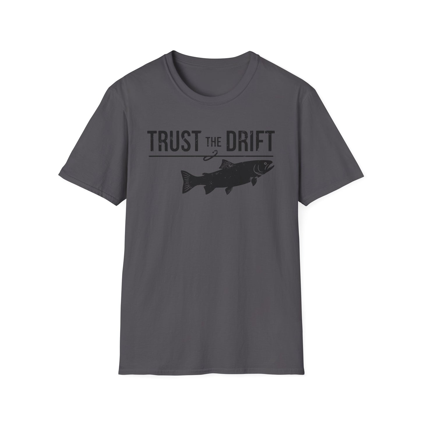 Trust The Drift Trout T-Shirt
