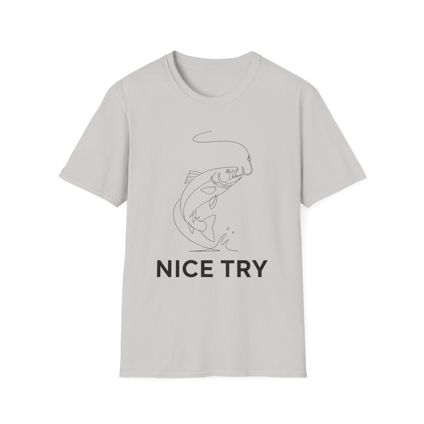 Nice Try Minimal Fish T-Shirt