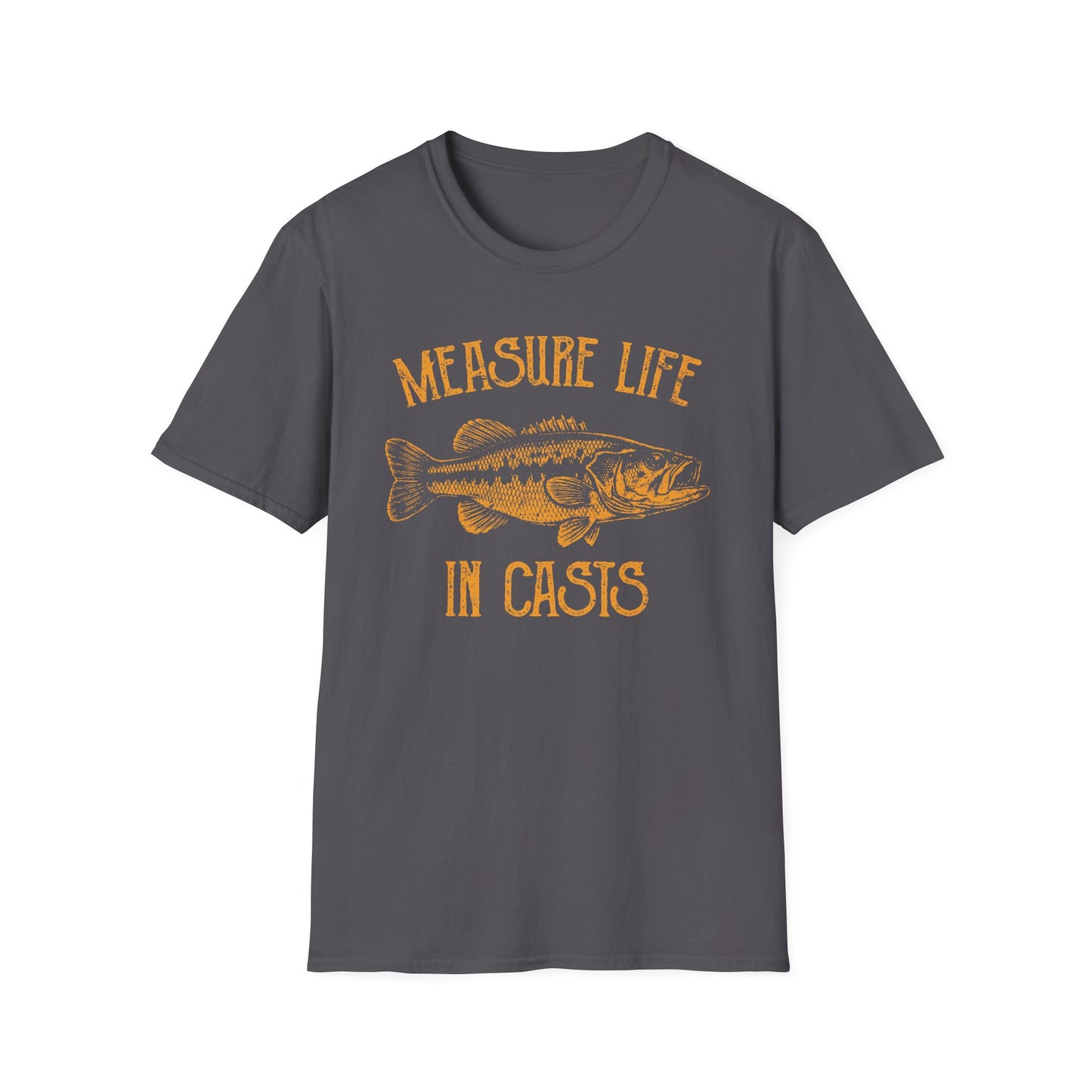 Measure Life In Casts T-Shirt