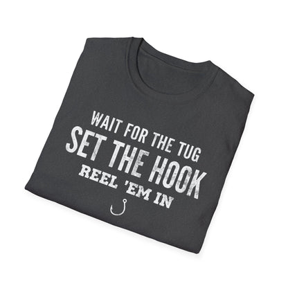 Wait For The Tug T-Shirt