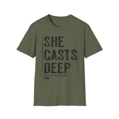 She Casts Deep Fishing T-Shirt