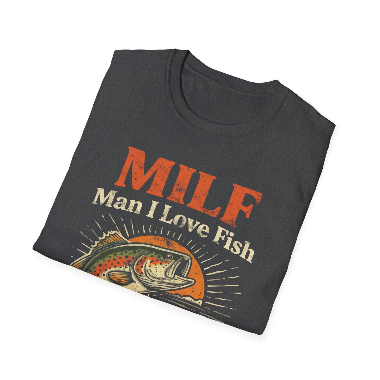 MILF Man I Love Fish T-Shirt