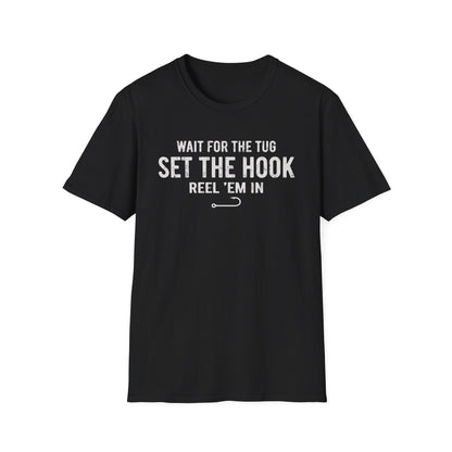 Wait For The Tug T-Shirt