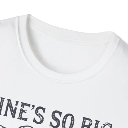 Mine’s So Big I Have To Use Two Hands T-Shirt