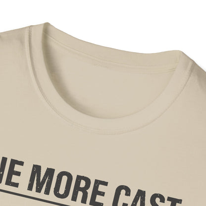 One More Cast Fishing T-Shirt