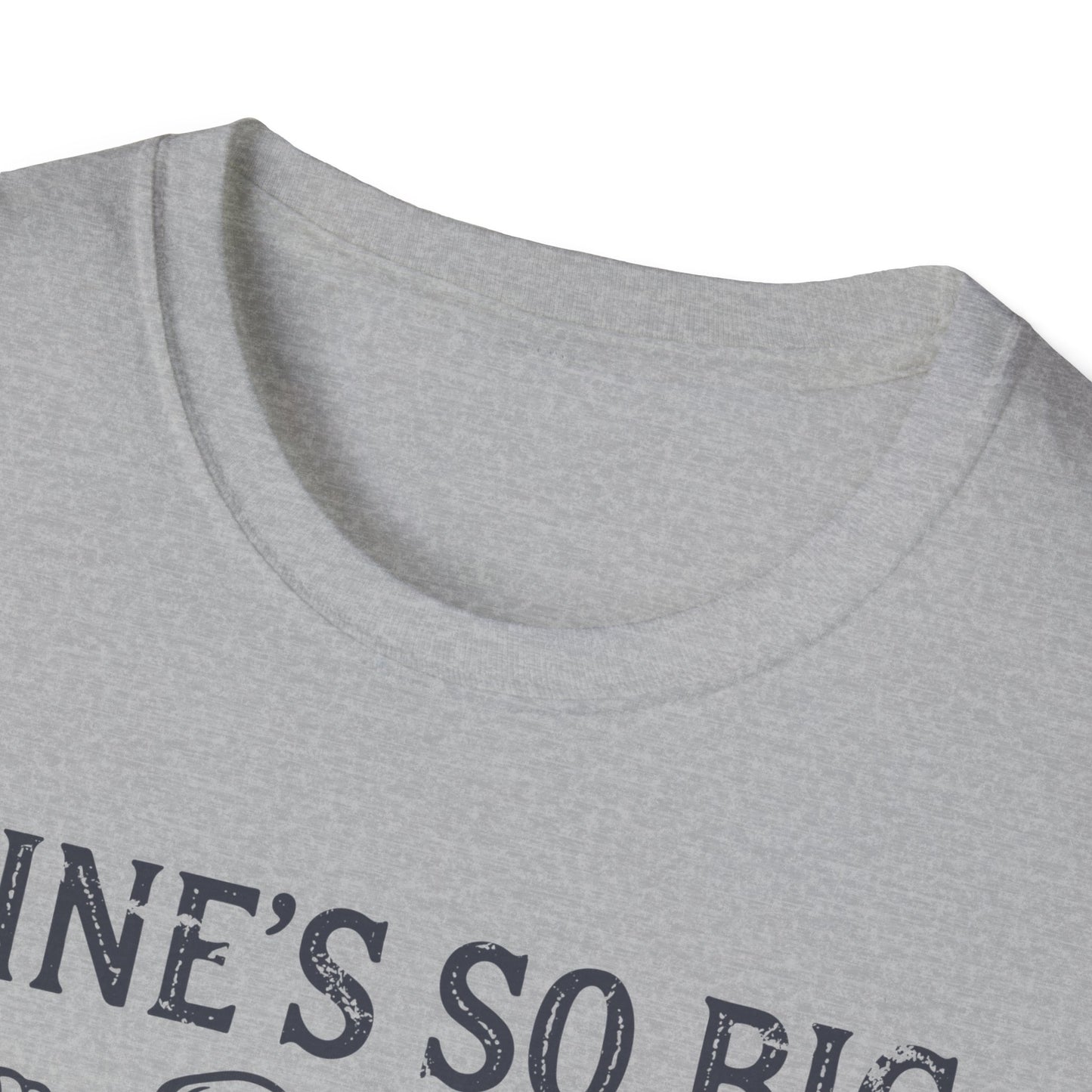 Mine’s So Big I Have To Use Two Hands T-Shirt