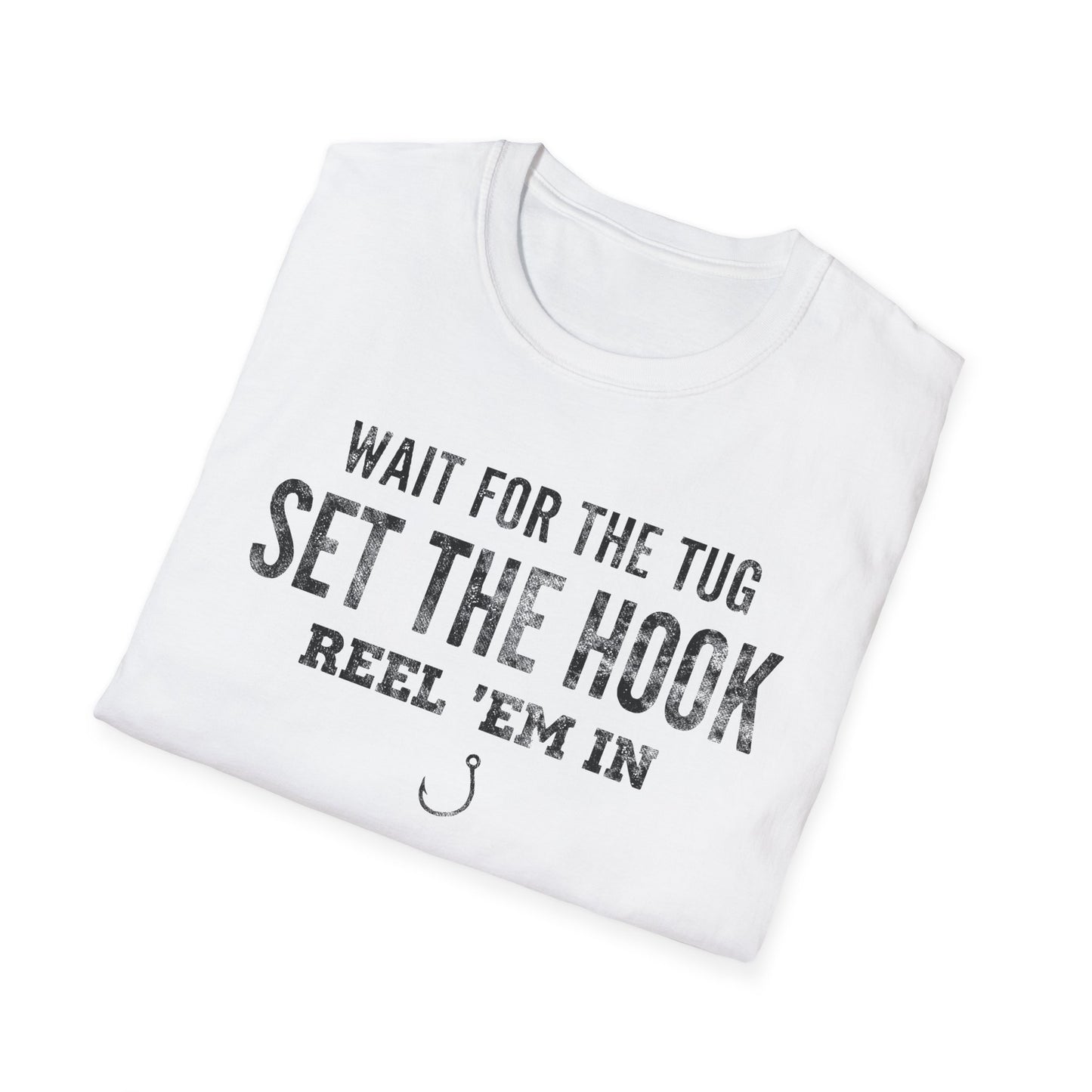 Wait For The Tug T-Shirt